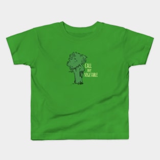 Call Any Vegetable Kids T-Shirt